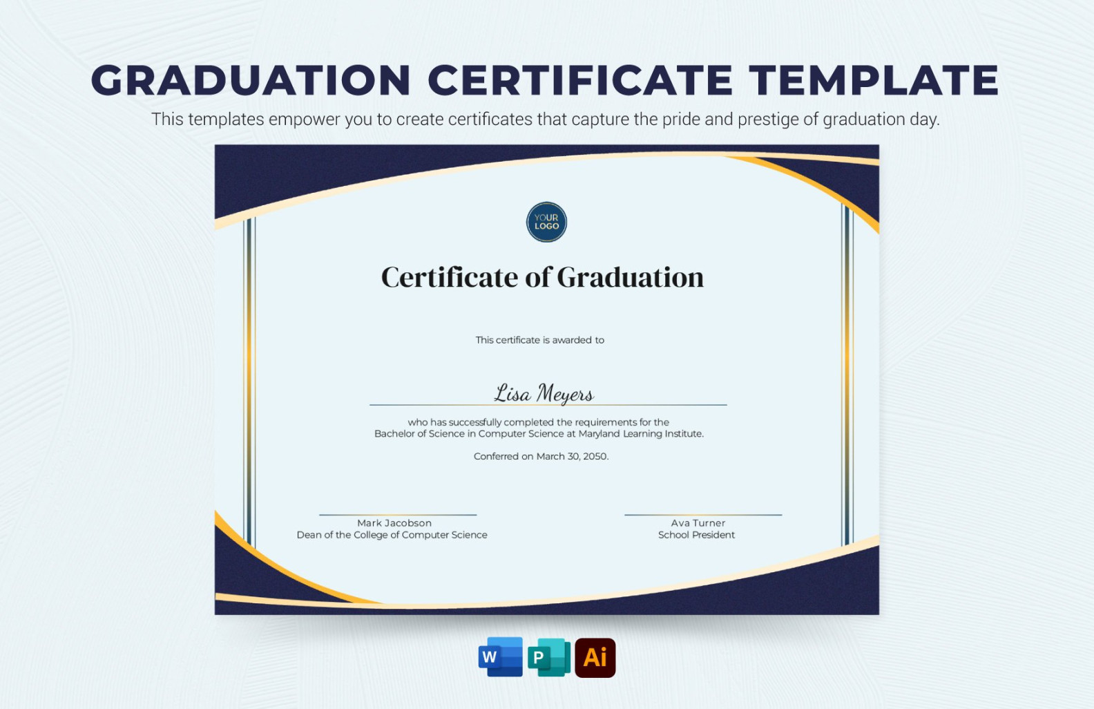 Graduation Certificate Template in Publisher, Illustrator, Word