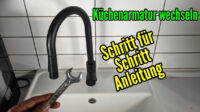 Küchenhahn Wechseln – Ein DIY-Projekt